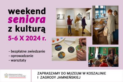 Weekend Seniora z Kulturą